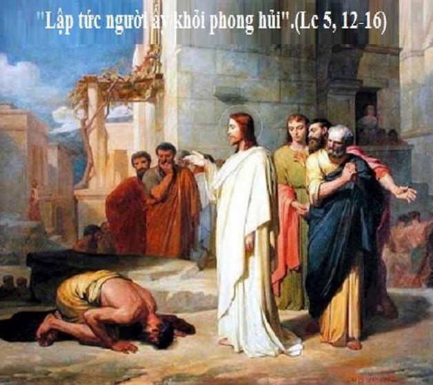 LỜI CHÚA THỨ SÁU SAU LỄ HIỂN LINH 2019 (11/01/2019) – (Lc 5, 12-16)