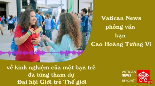 Phỏng vấn bạn Tường Vi về kinh nghiệm tham dự Đại hội Giới Trẻ
