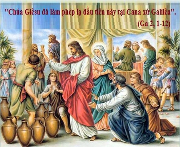 LỜI CHÚA CHÚA NHẬT TUẦN II THƯỜNG NIÊN NĂM C (20/01/2019) – (Ga 2, 1-12) –TUẦN LỄ CẦU NGUYỆN CHO SỰ HIỆP NHẤT.