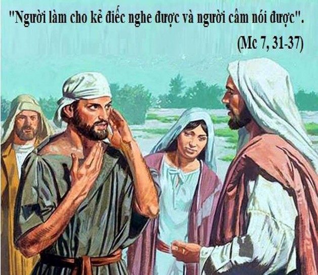 LỜI CHÚA THỨ SÃU TUẦN V THƯỜNG NIÊN NÄ‚M LẺ (15/02/2019) – (Mc 7, 31-37).