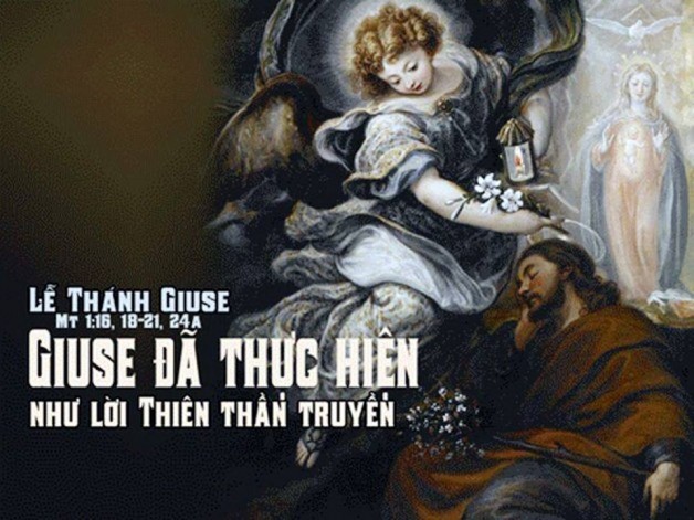 LỜI CHÚA LỄ THÃNH GIUSE, BẠN TRÄ‚M NÄ‚M TRINH Ná»® MARIA Lá»… trá»ng (19/3/2019) – (Mt 1, 16. 18-21. 24a).