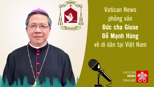 Phá»ng vấn Äức cha Giuse Äá»— Mạnh Hùng vá» di dân tại Việt Nam