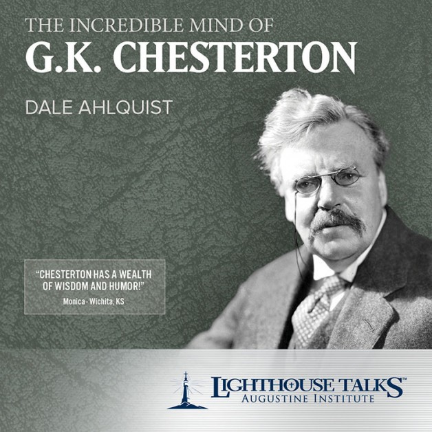 Chesterton là ai và tại sao ông vẫn ảnh hưởng trọng yếu đến nhiều người như vậy?