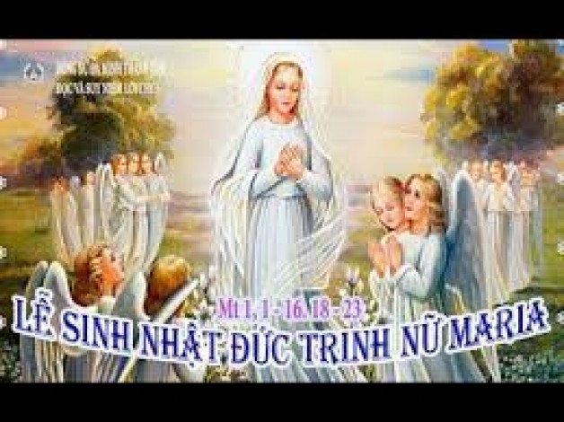 CHÚC TỤNG MẸ! MỪNG SINH NHẬT HÔM NAY (SUY NIỆM LỄ SINH NHẬT ÄÆ¯ÌC MARIA)