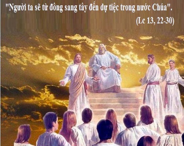 LỜI CHÚA THỨ TƯ TUẦN XXX THƯỜNG NIÊN NĂM LẺ (30/10/2019) – (Lc 13, 22 – 30) – THÁNG MÂN CÔI KÍNH ĐỨC MẸ