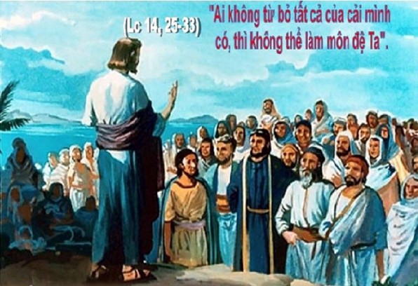 LỜI CHÚA THỨ TƯ TUẦN XXXI THƯỜNG NIÊN NÄ‚M LẺ (06/11/2019) – (Lc 14, 25 – 33) – THÃNG CẦU CHO CÃC LINH Há»’N