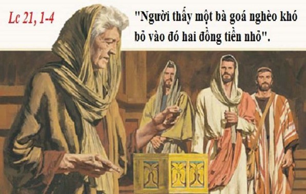 LỜI CHÚA THỨ HAI TUẦN XXXIV THƯỜNG NIÊN NĂM LẺ (25/11/2019) – (Lc 21, 1- 4) – THÁNG CẦU CHO CÁC LINH HỒN.