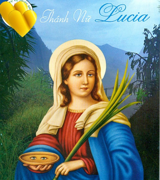Ngày 13 tháng 12 THÁNH LU-XI-A Trinh Nữ Tử Đạo