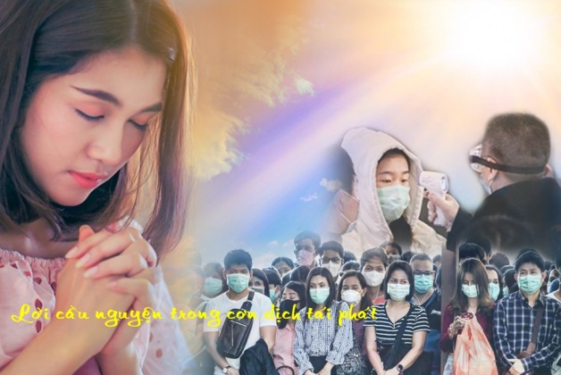 LỜI NGUYỆN TRONG CƠN DỊCH TÁI PHÁT