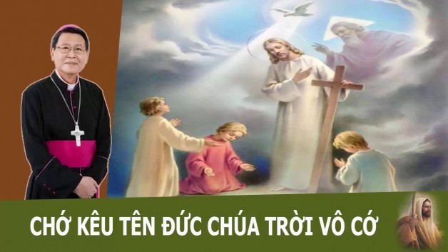 Chớ kêu tên Chúa vô cớ