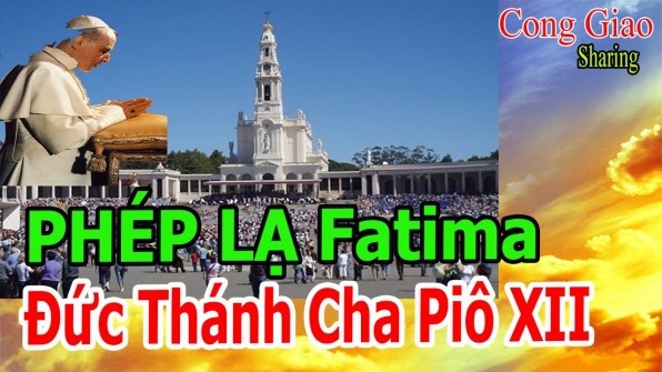 ĐTC Piô XII đã thấy Phép Lạ Mặt Trời 3 lần dịp Tuyên Tín Mẹ Mông Triệu 1950