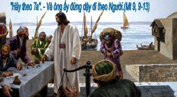 LỜI CHÚA THỨ HAI TUẦN XXV THƯỜNG NIÊN NĂM CHẴN 2020 (21/9/2020) – (Mt 9, 9 -13) LỄ THÁNH MATTHÊU, Tông đồ, Tác giả sách Tin mừng – Lễ kính