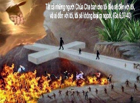 LỄ CẦU CHO CÁC ĐẲNG LINH HỒN 2020 – Lễ trọng Thứ hai tuần XXXI Thường niên 2020  (02/11/2020) – (Ga 6, 37-40) – THÁNG CẦU CHO CÁC LINH HỒN