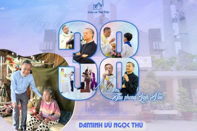 Mừng kỷ niệm 38 năm Thánh chức Linh mục của Cha Đaminh Vũ Ngọc Thủ chánh xứ Giáo xứ Tân Việt