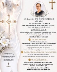 CẦU NGUYỆN CHO CỤ BÀ MARIA ÄÀO THỊ NGUYỆT HẰNG ( Bà Mai)